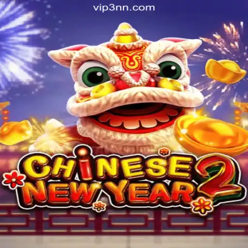 Discover the Thrills of CHINESENEWYEAR2 on 3NN.COM Platform-Official Slots Brasil #1