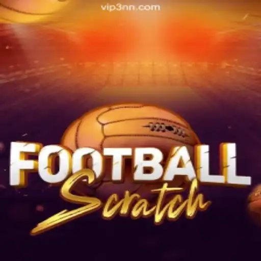 Discovering the Excitement of FootballScratch on 3NN.COM Platform-Oficial Slots Brasil #1