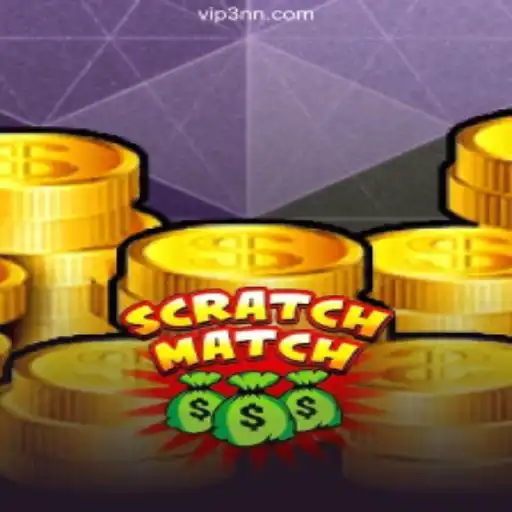 ScratchMatch: The Ultimate Slot Game on 3NN.COM Platform-Oficial Slots Brasil #1